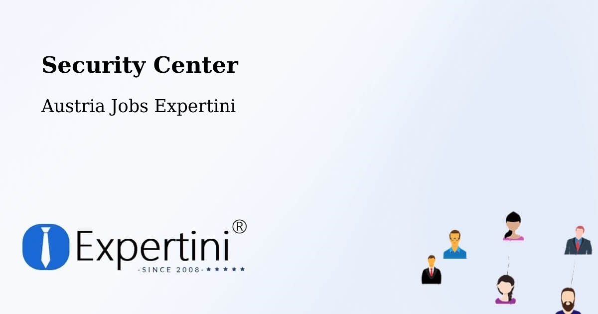 Security & Compliance – Luftenberg An Der Donau - Austria Jobs Expertini